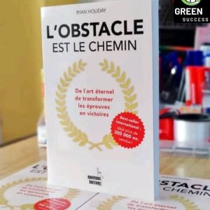 L'Obstacle est le Chemin – Ryan Holiday